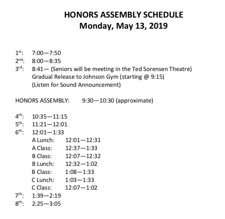 Today is the Senior Honors Convocation. It will take place in the Johnson Gym at the end of 3rd period. Check with your teacher to see if your class is attending and where you will be sitting. There is an adjusted schedule today. Congratulations to all participating seniors. 
